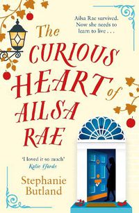 Cover image for The Curious Heart of Ailsa Rae