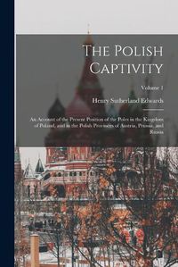 Cover image for The Polish Captivity