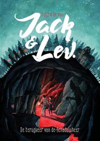 Cover image for Jack en Lev - De terugkeer van de Schaduwheer