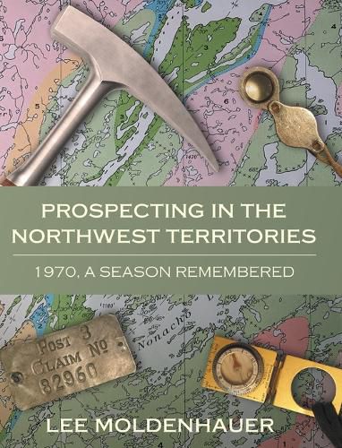 Cover image for Prospecting in the Northwest Territories