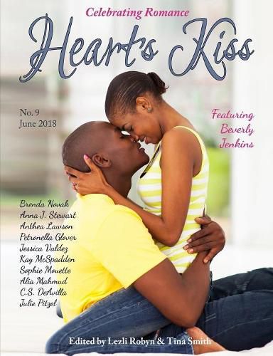 Cover image for Heart's Kiss: Issue 9, June 2018: Featuring Beverly Jenkins