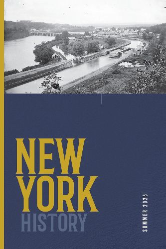 Cover image for New York History, Volume 106, Number 1