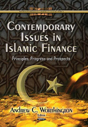 Cover image for Contemporary Issues in Islamic Finance: Principles, Progress & Prospects