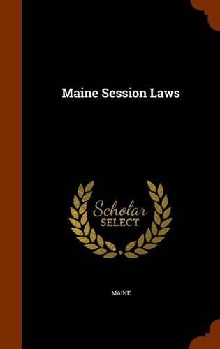 Cover image for Maine Session Laws