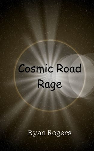 Cover image for Cosmic Road Rage