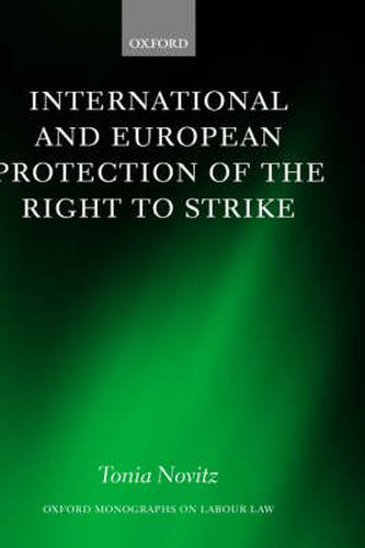 Cover image for International and European Protection of the Right to Strike