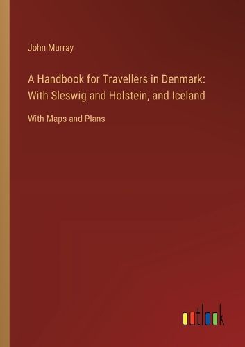 Cover image for A Handbook for Travellers in Denmark