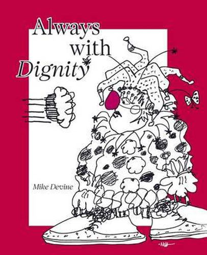 Cover image for Always With Dignity