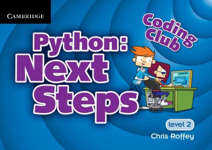 Cover image for Coding Club Python: Next Steps  Level 2