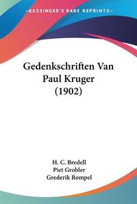 Cover image for Gedenkschriften Van Paul Kruger (1902)