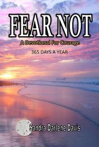 Cover image for Fear Not: A Devotional for Courage