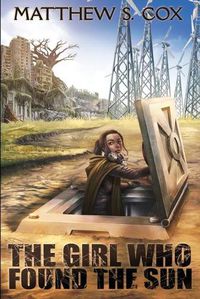 Cover image for The Girl Who Found the Sun