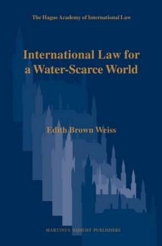 International Law for a Water-Scarce World