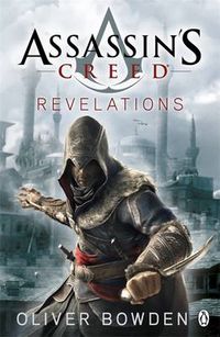 Cover image for Revelations: Assassin's Creed Book 4
