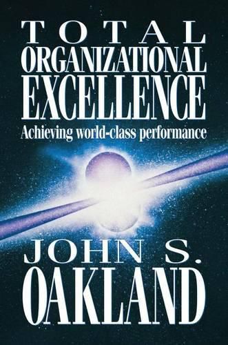 Cover image for Total Organizational Excellence: Achieving world-class performance