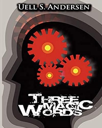 Cover image for Three Magic Words