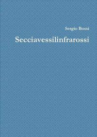 Cover image for Secciavessilinfrarossi