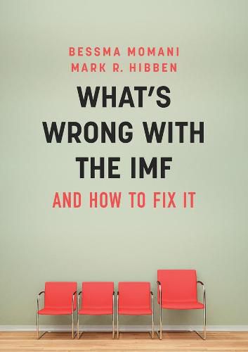 Cover image for What's Wrong With the IMF and How to Fix It