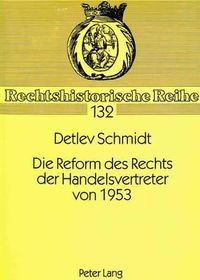 Cover image for Die Reform Des Rechts Der Handelsvertreter Von 1953