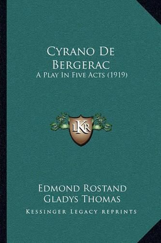 Cover image for Cyrano de Bergerac: A Play in Five Acts (1919)