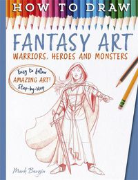 Cover image for How To Draw Fantasy Art