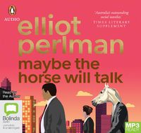 Cover image for Maybe The Horse Will Talk