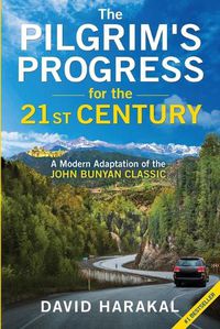 Cover image for The Pilgrim's Progress for the 21st Century
