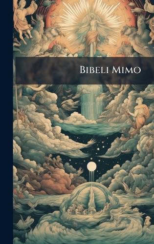 Cover image for Bibeli Mimo
