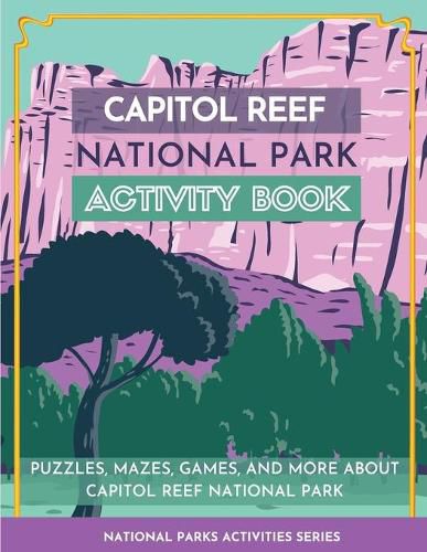 Cover image for Capitol Reef National Park Activity Book