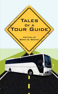 Cover image for Tales of a Tour Guide