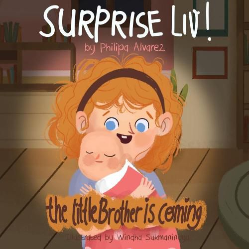 Surprise Liv! The little brother is coming!