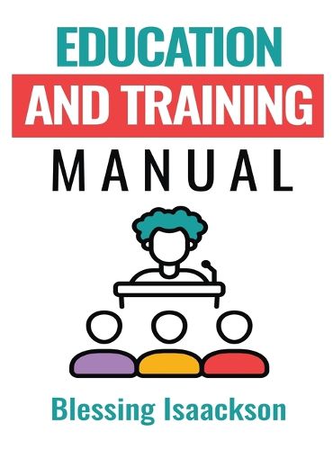 Cover image for Education and Training Manual