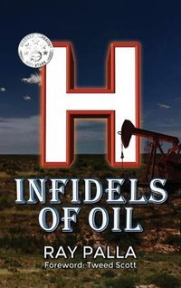Cover image for H: Infidels of Oil