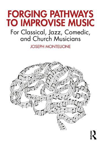 Cover image for Forging Pathways to Improvise Music