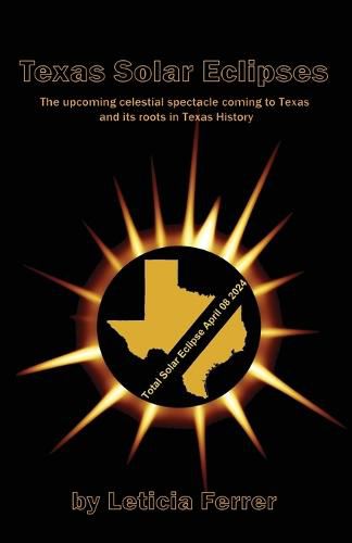 Cover image for Texas Solar Eclipses: The upcoming celestial spectacle coming to Texas