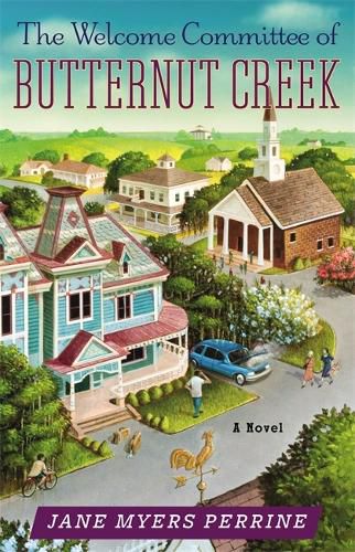 Cover image for The Welcome Committee of Butternut Creek: Number 1 in series