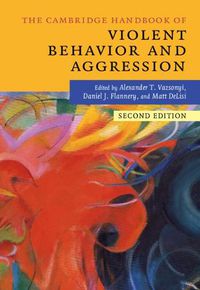 Cover image for The Cambridge Handbook of Violent Behavior and Aggression