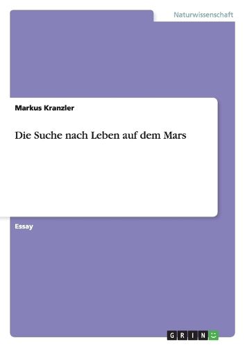 Cover image for Die Suche nach Leben auf dem Mars