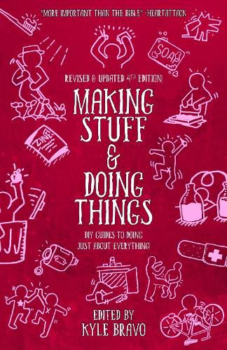 Cover image for Making Stuff & Doing Things (4th Edition): DIY Guides to Just About Everything