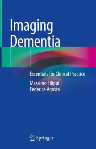 Cover image for Imaging Dementia: Essentials for Clinical Practice