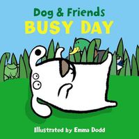 Cover image for Dog & Friends: Busy Day