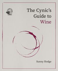 Cover image for The Cynic's Guide to Wine