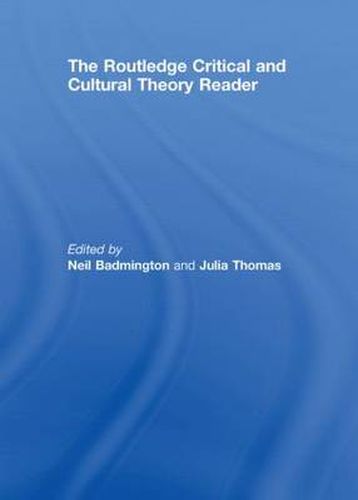 The Routledge Critical and Cultural Theory Reader