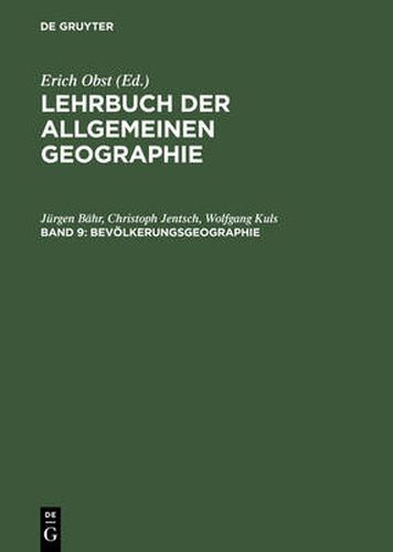 Cover image for Lehrbuch der Allgemeinen Geographie, Band 9, Bevoelkerungsgeographie