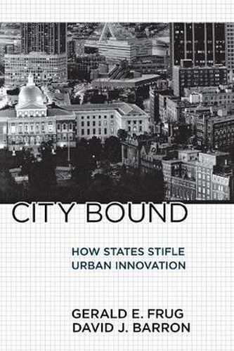 Cover image for City Bound: How States Stifle Urban Innovation