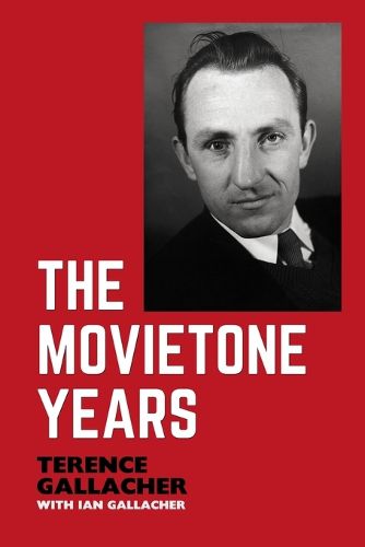 Cover image for The Movietone Years