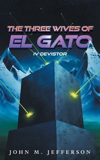 Cover image for The Three Wives of El Gato