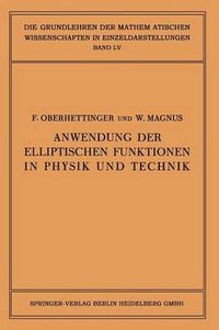 Cover image for Anwendung der Elliptischen Funktionen in Physik und Technik