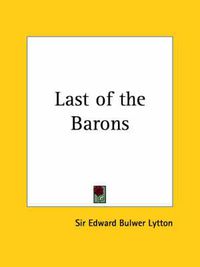 Cover image for Last of the Barons (1843)