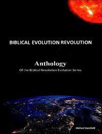 Cover image for Anthology of the Biblical Revolution Evolution Series